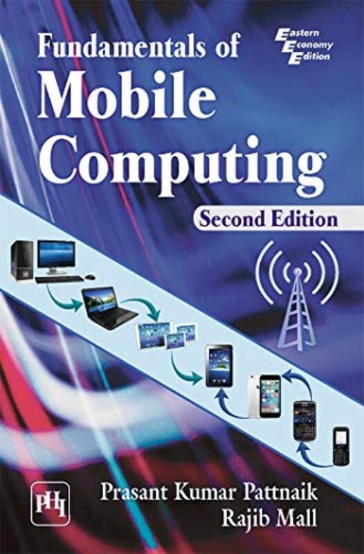 Fundamentals Of Mobile Computing , Paperback by