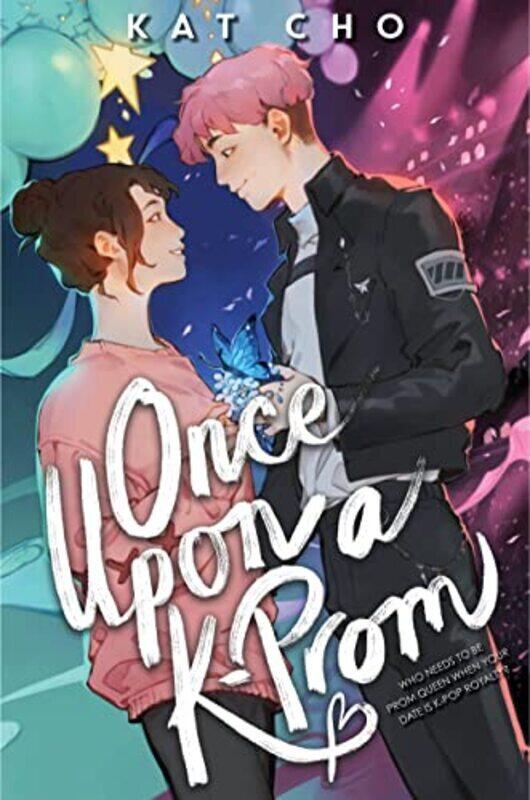 

Once Upon A Kprom Paperback by Cho, Kat