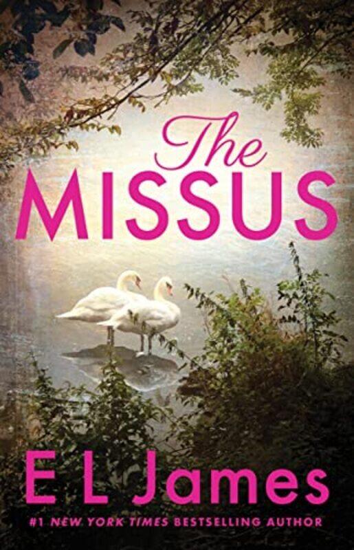 

The Missus By El James Paperback