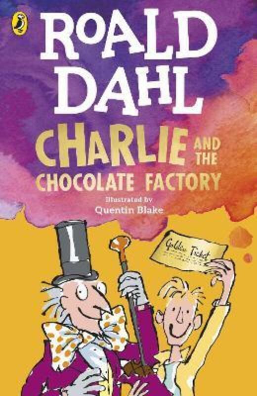 

Charlie and the Chocolate Factory.paperback,By :Dahl, Roald - Blake, Quentin