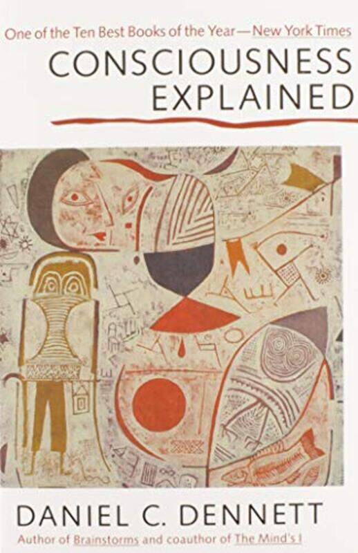 

Consciousness Explained By Dennett Daniel C - Paperback