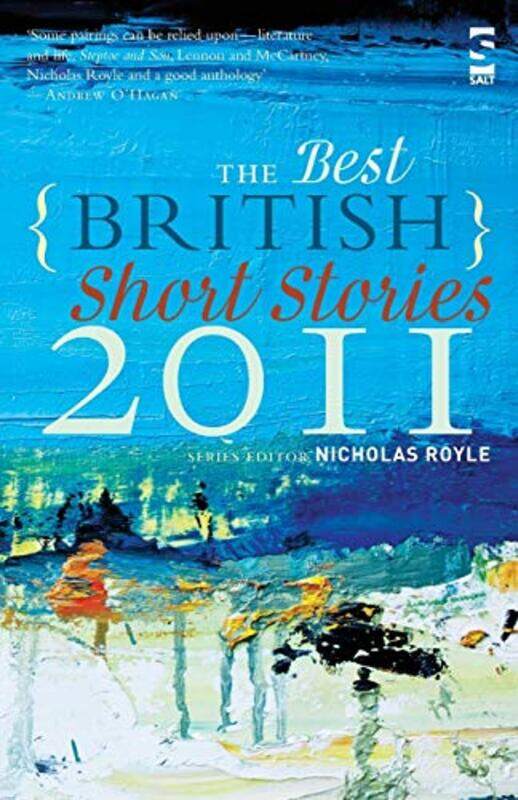 

The Best British Short Stories 2011 by Nicholas Royle-Paperback