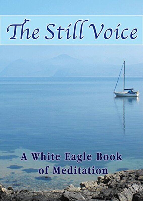 

The Still Voice by White Eagle-Paperback