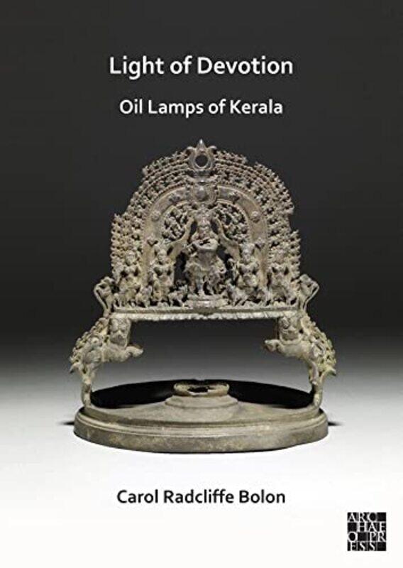 

Light of Devotion Oil Lamps of Kerala by John Jackson Miller-Paperback