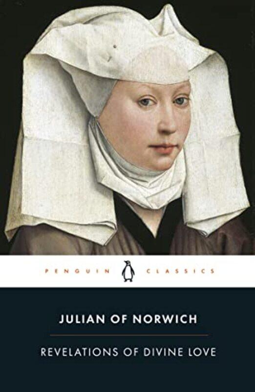 

Revelations of Divine Love by Julian Of NorwichDr Elizabeth Spearing-Paperback