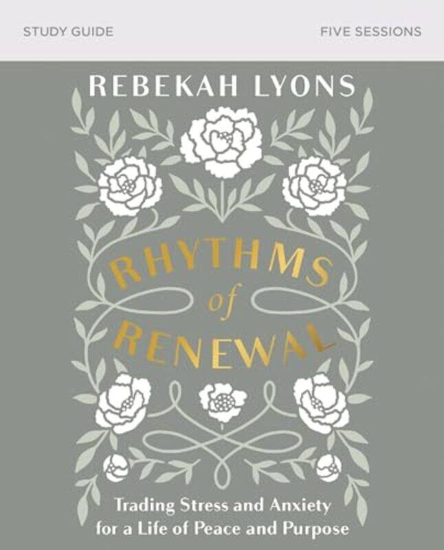 

Rhythms of Renewal Bible Study Guide by Catherine Hyde-Paperback