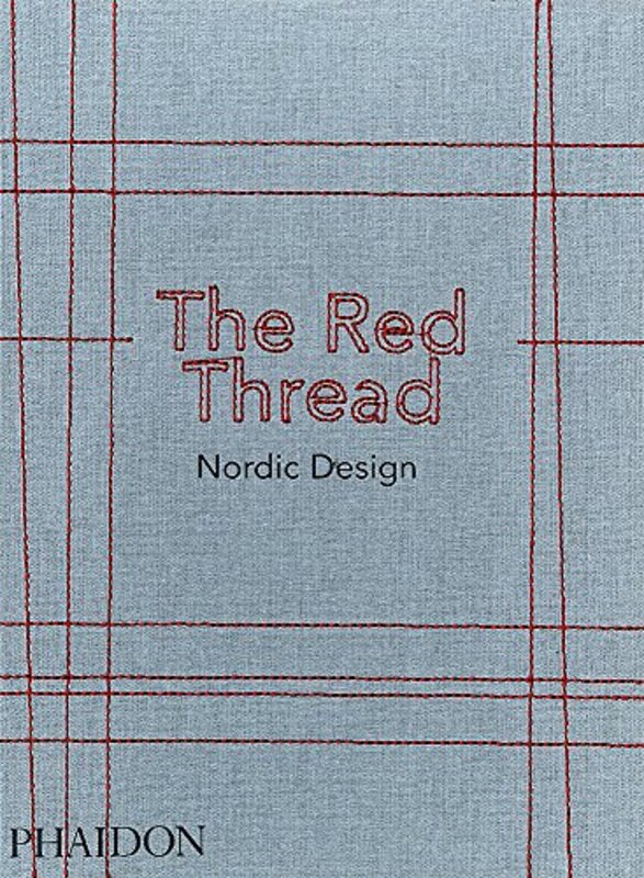 The Red Thread: Nordic Design, Hardcover Book, By: Oak Publishing