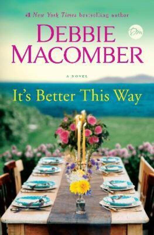 

It's Better This Way.Hardcover,By :Debbie Macomber