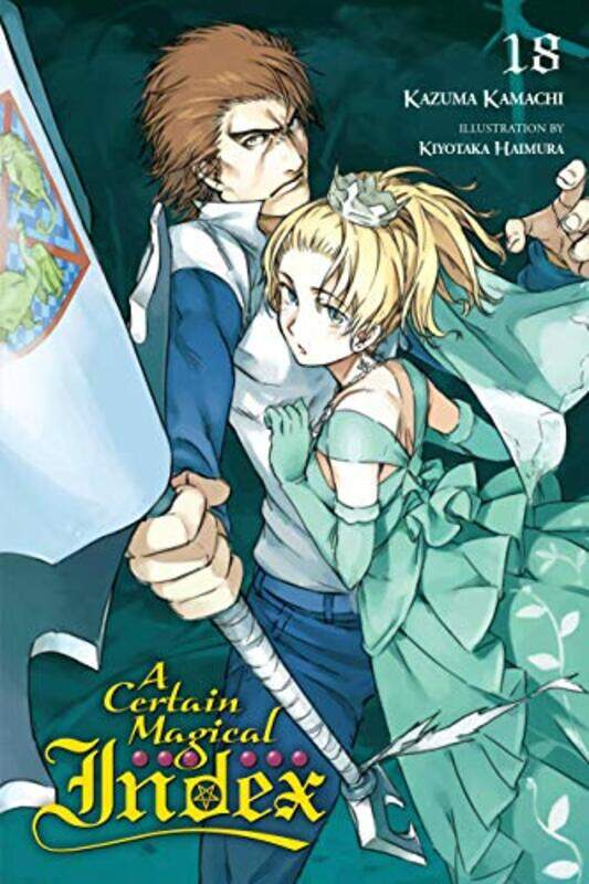 

A Certain Magical Index Vol 18 light novel by Kazuma Kamachi-Paperback