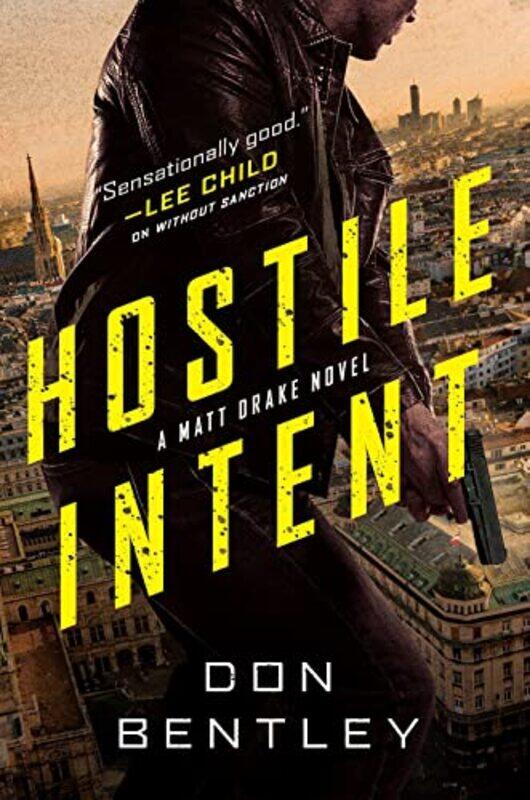 

Hostile Intent by Don Bentley-Hardcover