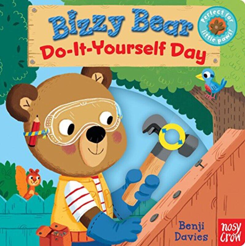 

Bizzy Bear Doityourself Day By Nosy Crow Davies Benji Paperback