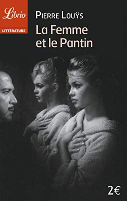 

La femme et le pantin Paperback by Pierre Lou s