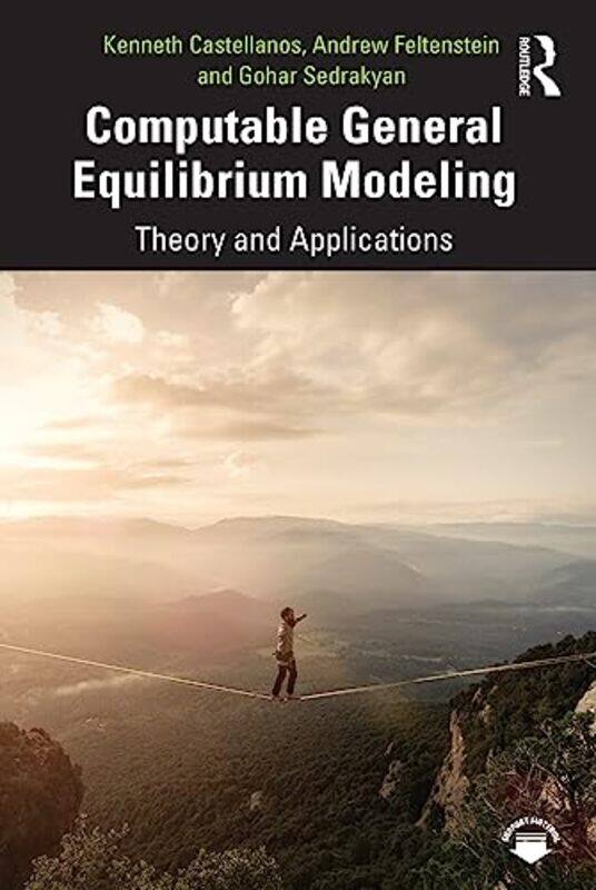

Computable General Equilibrium Modeling by Fabio ProcoliKarin AllenspachSilke Salavati-Paperback