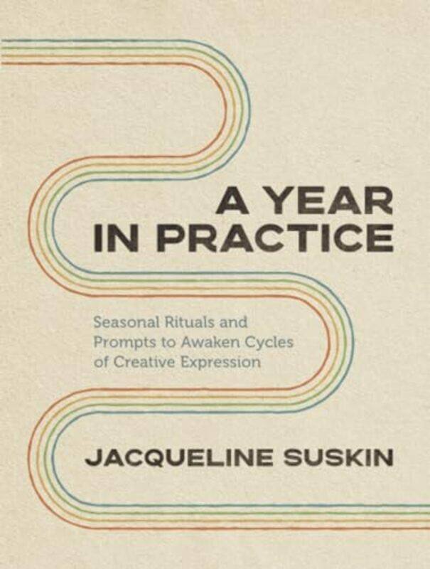 

Year In Practice By Suskin Jacqueline - Paperback