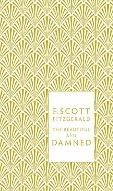 

The Beautiful and Damned,Paperback,By:Scott Fitzgerald, F - Dyer, Geoff