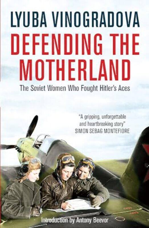 

Defending The Motherland by Lyuba VinogradovaArch Tait-Paperback