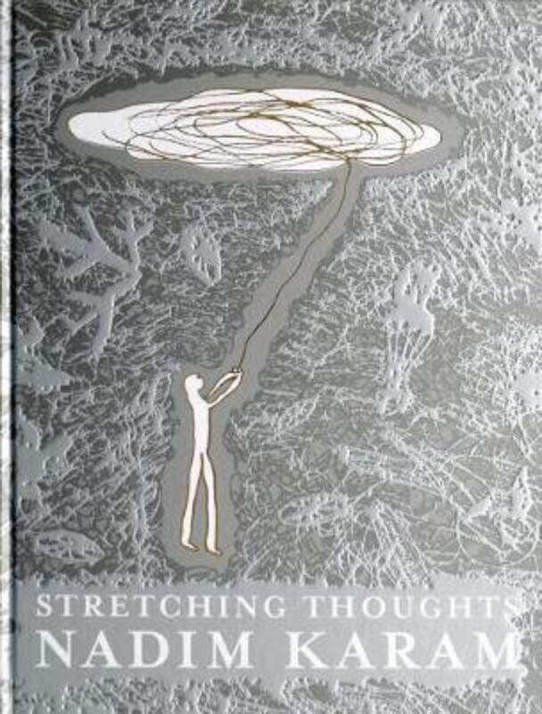 

Stretching Thoughts.Hardcover,By :Nadim Karam