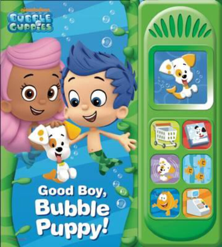 

Nickelodeon Bubble Guppies: Good Boy, Bubble Puppy!, Board Book, By: Veronica Wagner