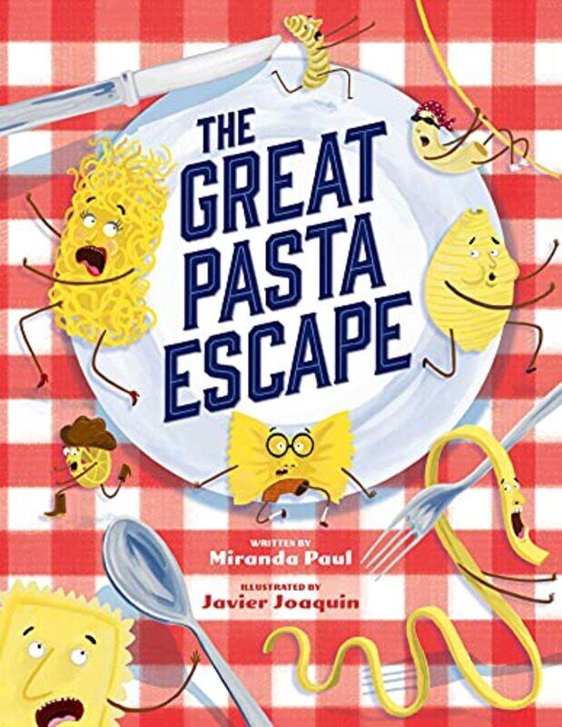 

Great Pasta Escape By Paul Miranda - Hardcover