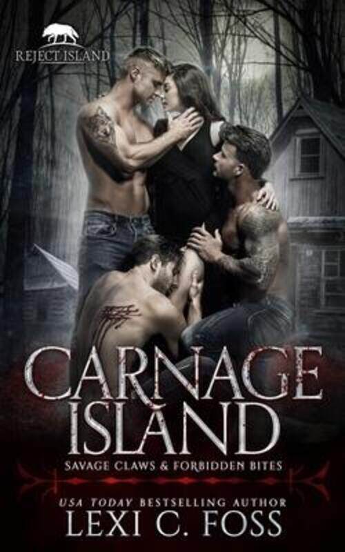 

Carnage Island: A Rejected Mate Standalone Romance,Paperback,ByAguiar, Wander - Foss, Lexi C