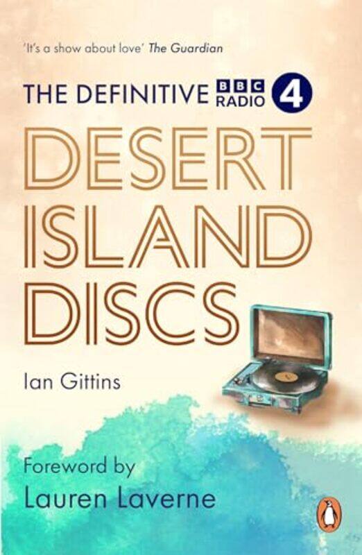 

The Definitive Desert Island Discs by Ian Author Gittins-Paperback