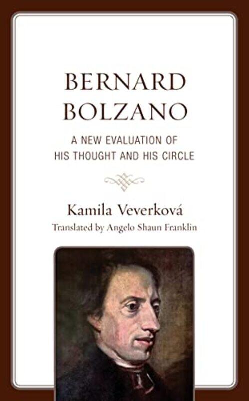 

Bernard Bolzano by Kamila VeverkovaAngelo Shaun Franklin-Hardcover