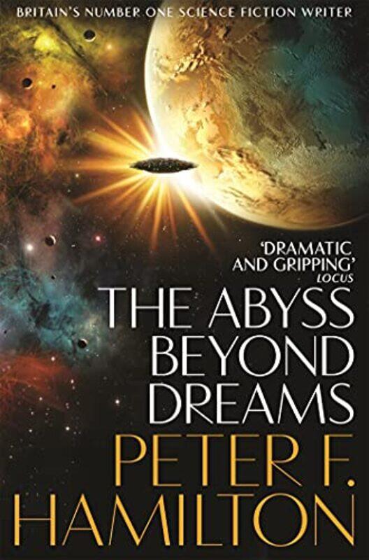 

The Abyss Beyond Dreams By Hamilton, Peter F. Paperback