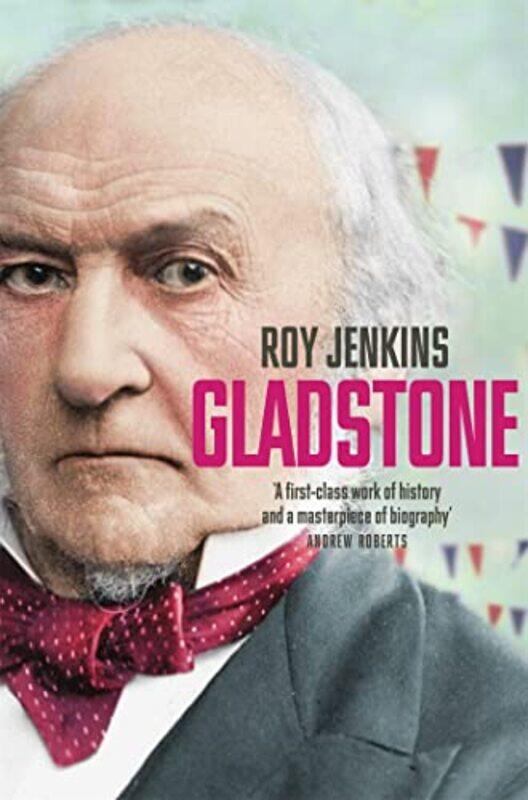 

Gladstone by Roy Jenkins-Paperback