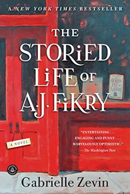 

The Storied Life of A. J. Fikry: A Novel , Paperback by Gabrielle Zevin