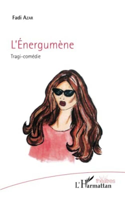 

LEnergum ne: Tragi-Com die,Paperback by Fadi A. Azar