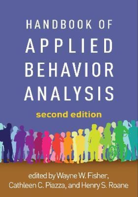Handbook of Applied Behavior Analysis.paperback,By :Ardoin, Scott P - Athens, Elizabeth S - Roane, Henry (SUNY Upstate Medical University, Syracuse, NY)