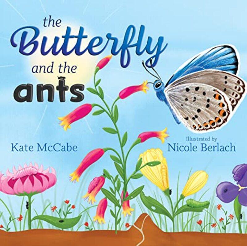 

The Butterfly and the Ants by Orlando Saer-Hardcover