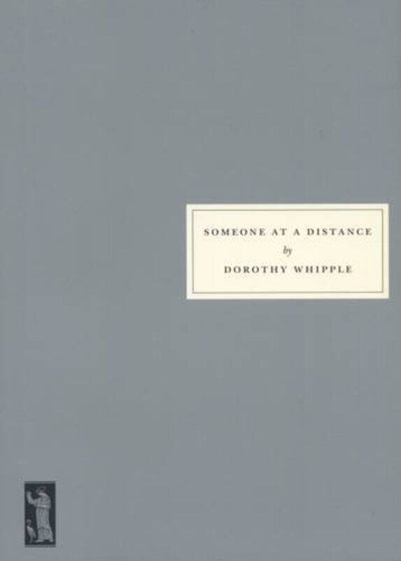 

Someone at a Distance by Dorothy WhippleNina Bawden-Paperback