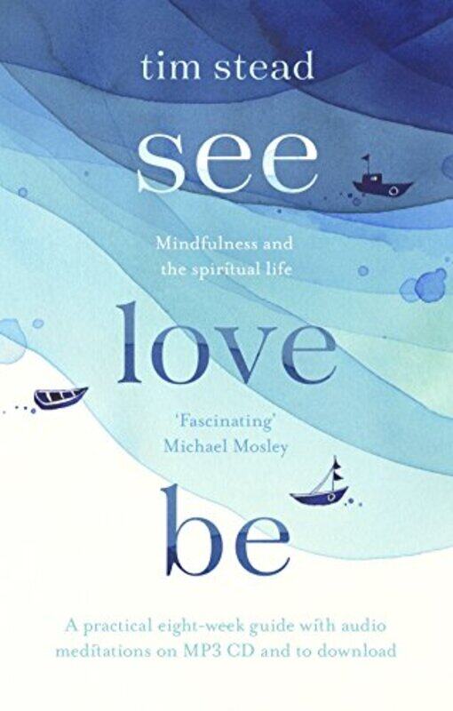 

See Love Be by Tim Stead-Paperback