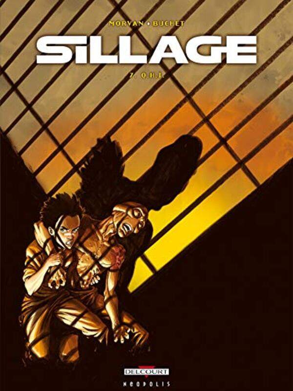 

Sillage, tome 7 : Q.H.I.,Paperback,By:MORVAN