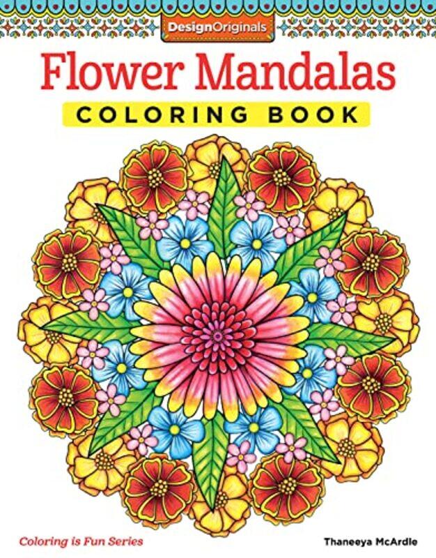 

Flower Mandalas Coloring Book by Mcardle, Thaneeya - Paperback