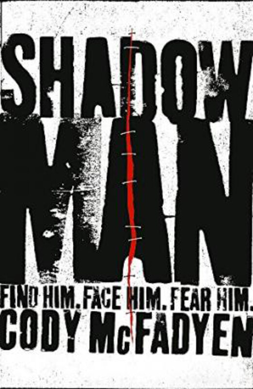 

Shadow Man: Smoky Barrett, Book 1, Hardcover Book, By: Cody McFadyen