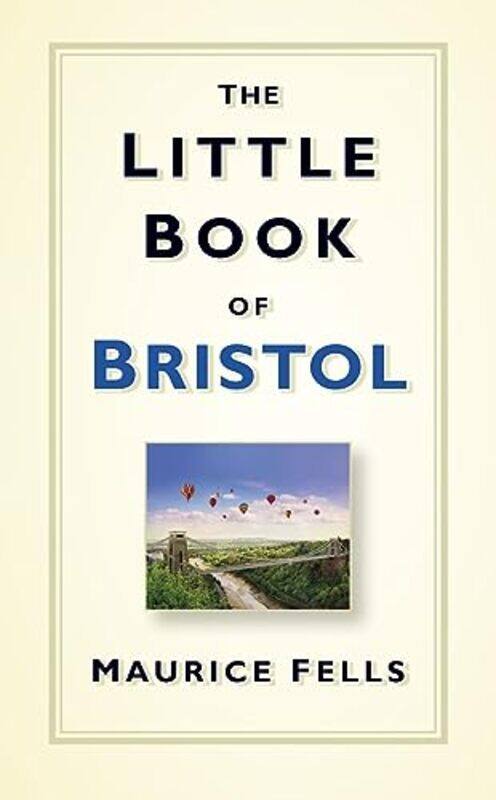 

The Little Book of Bristol by Ross Dobson-Hardcover