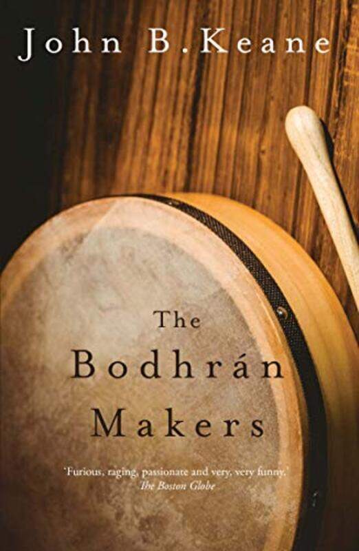 

The Bodhran Makers by John B Keane-Paperback