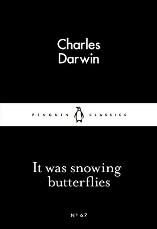 

It Was Snowing Butterflies by Charles Darwin-Paperback