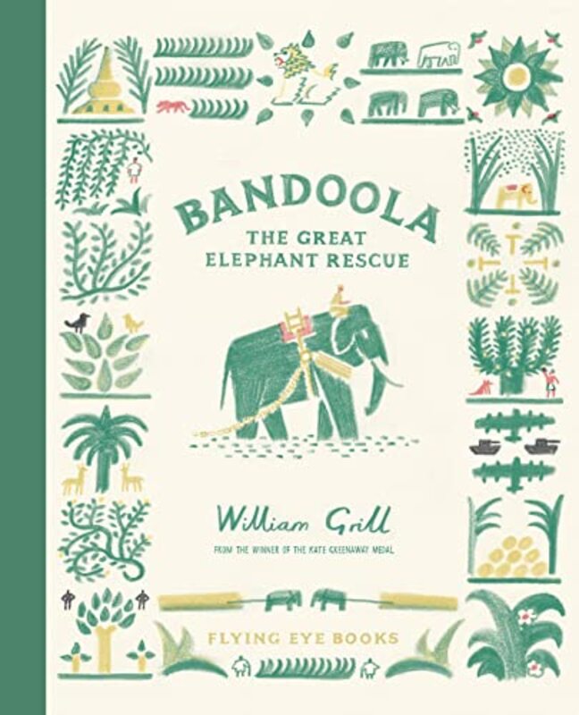 Bandoola: The Great Elephant Rescue,Hardcover by Grill, William