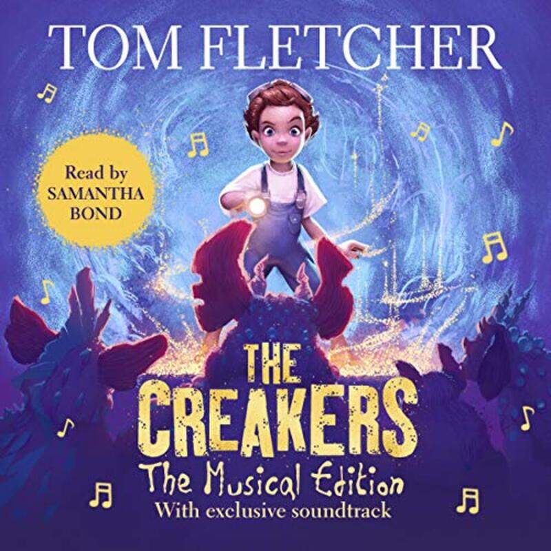 

The Creakers by Fletcher, Tom - Devries, Shane - Bond, Samantha - Fletcher, Tom - Maguire, George - Brant, Antony - - Audio CD