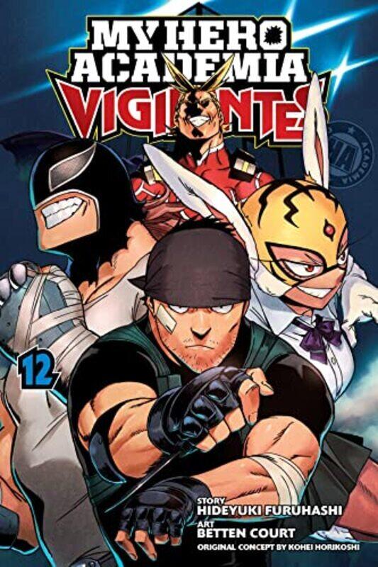 

My Hero Academia: Vigilantes, Vol. 12 , Paperback by Kohei Horikoshi