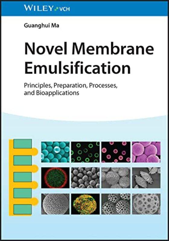 

Novel Membrane Emulsification by Katherine Knight-Hardcover