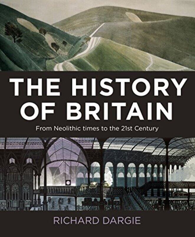 

The History of Britain by Richard Dargie-Paperback