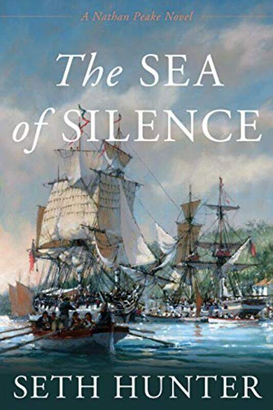 

The Sea of Silence by Seth Hunter-Hardcover