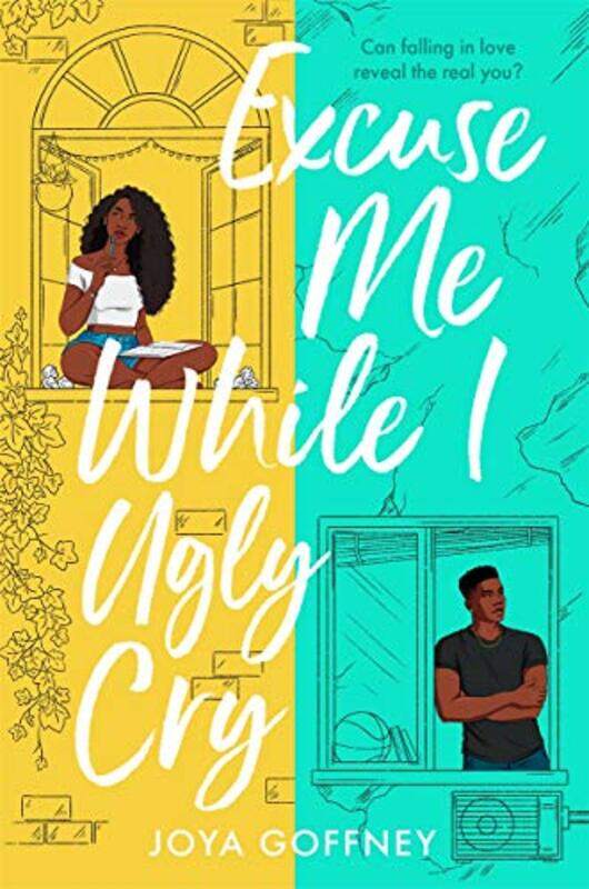 

Excuse Me While I Ugly Cry by Joya Goffney-Paperback