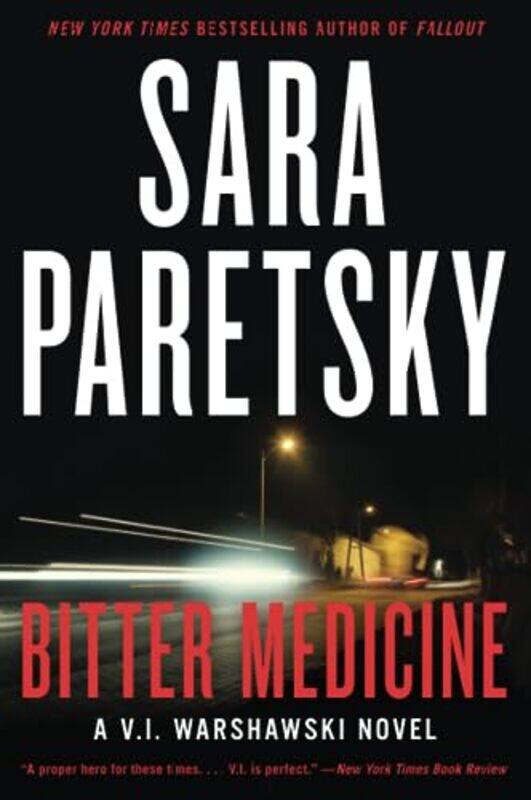 

Bitter Medicine by Sara Paretsky-Paperback