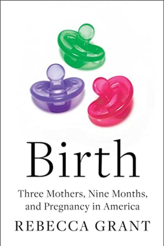 

Birth by Rebecca Grant-Hardcover