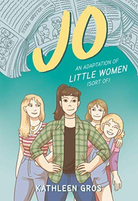 

Jo An Adaptation Of Little Women Sort Of by Kathleen Gros-Paperback